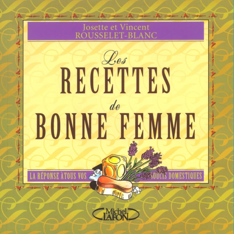 Recettes de bonne femme 9782840988878