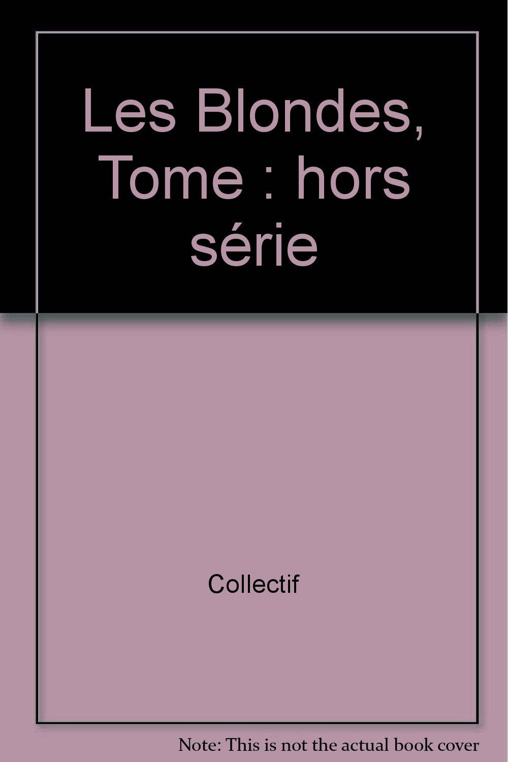 LES BLONDES OP PETITS PRIX HORS SERIE 9782302011885