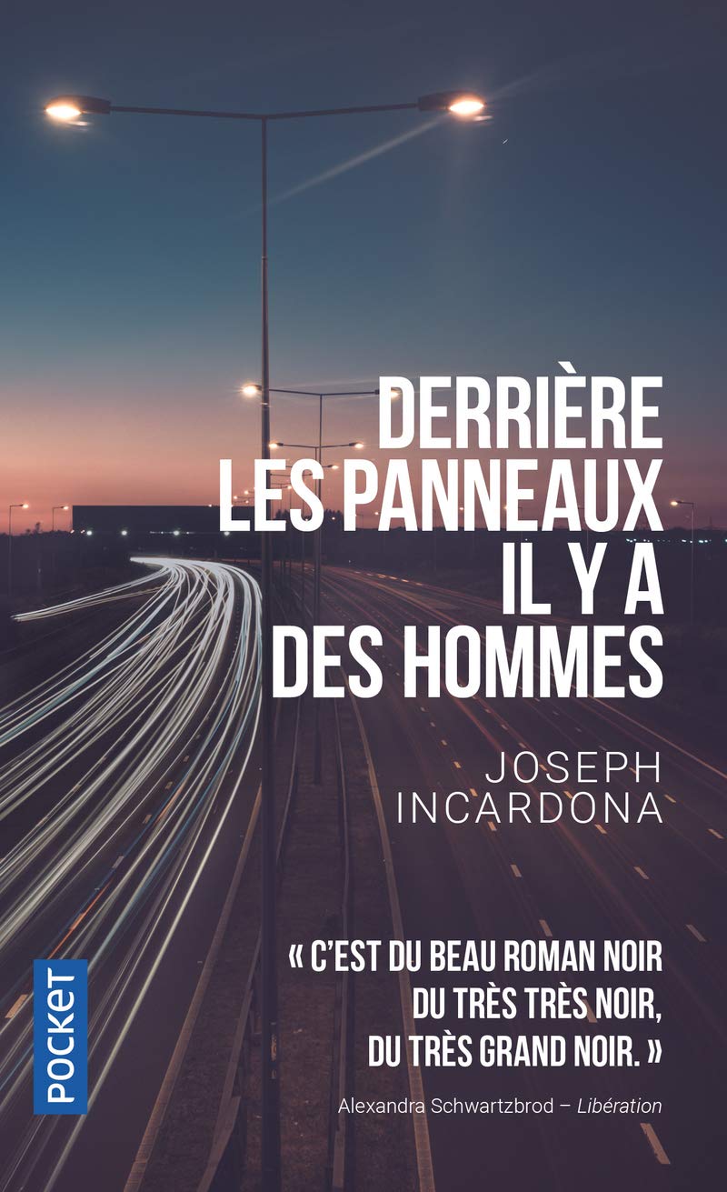 Derrière les panneaux, il y a des hommes 9782266308489