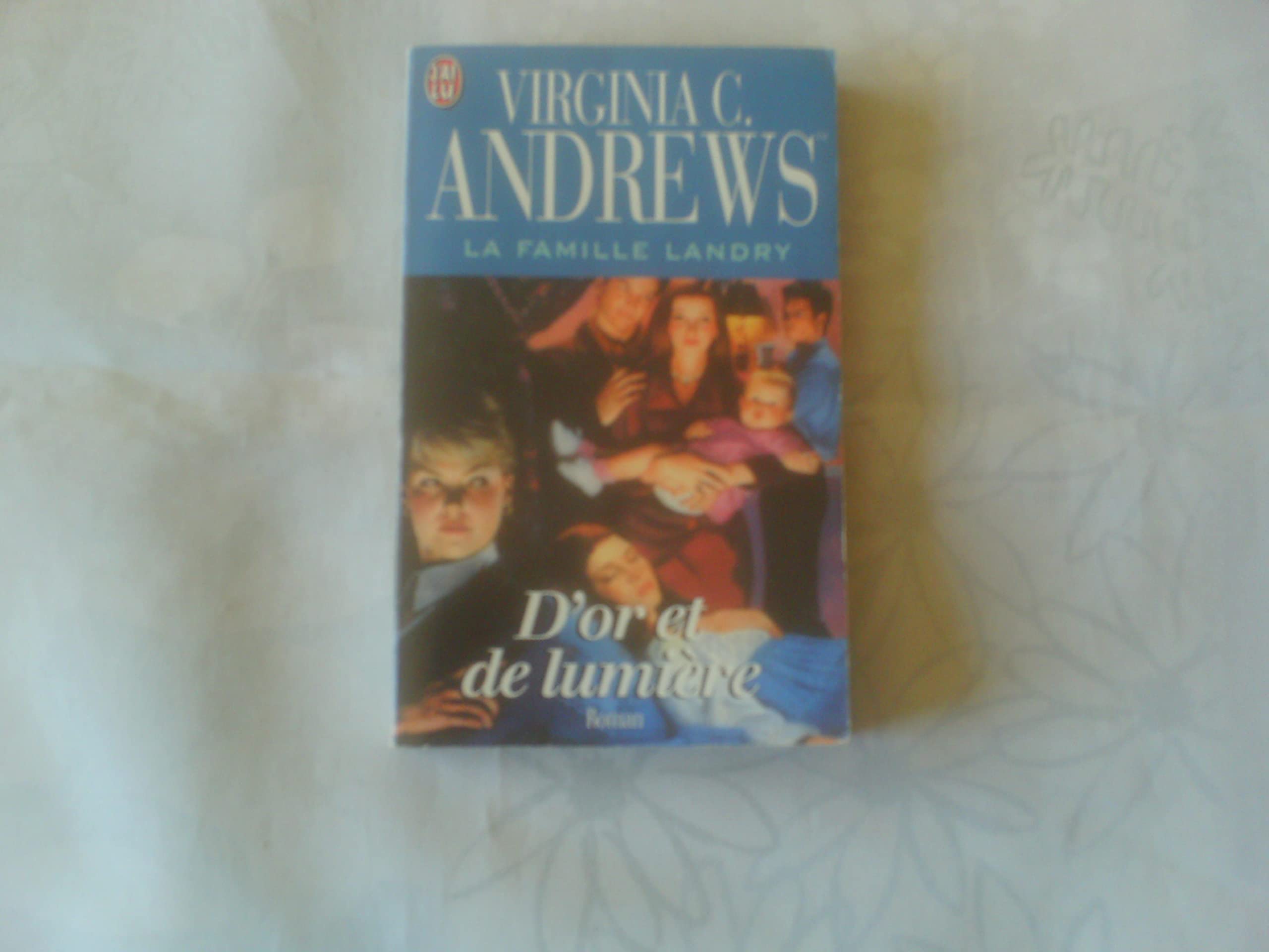 La Famille Landry 3. D'or et de lumière 9782290145425