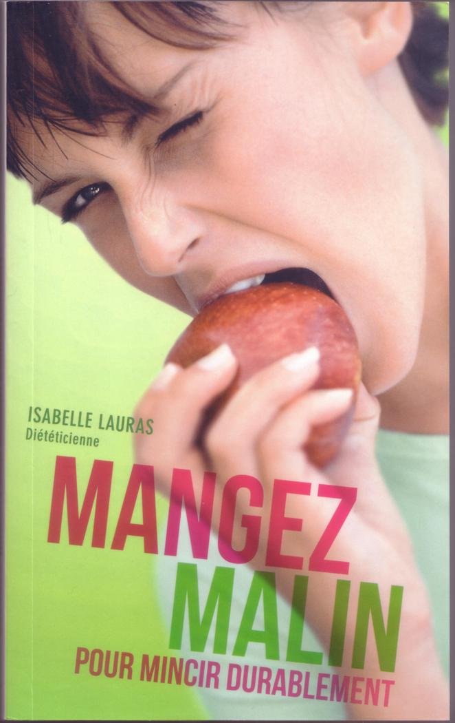 MANGEZ MALIN 9782298082715