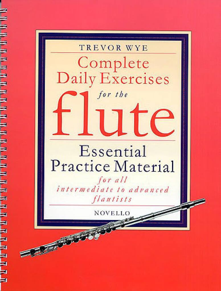 Complete Daily Exercises for the Flute. 9780853609353