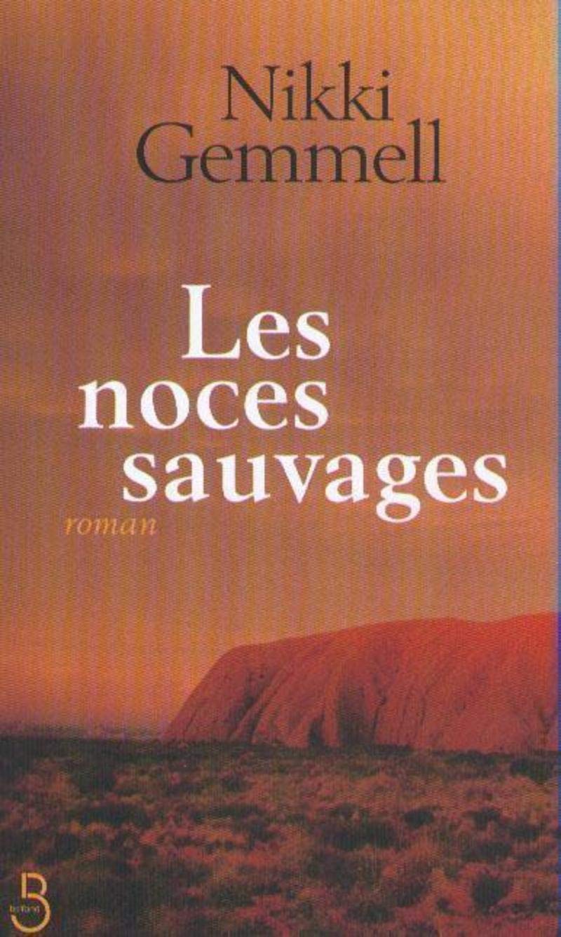 Les Noces sauvages 9782744137426