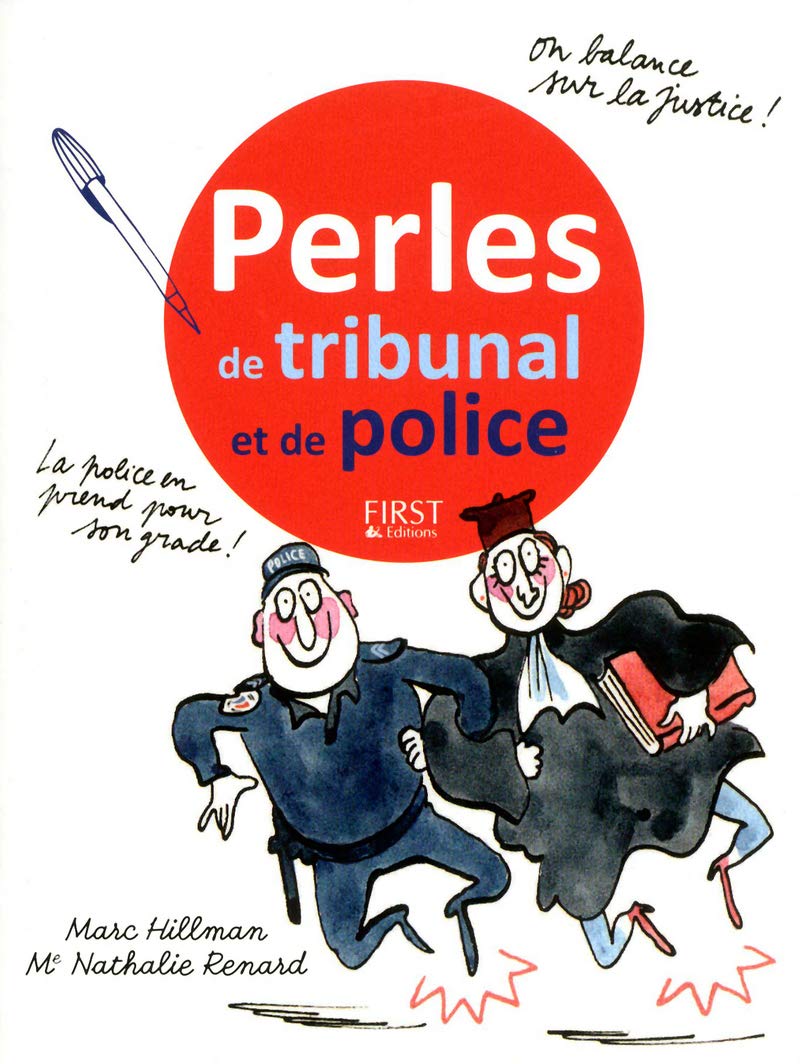 Perles de tribunal et de police 9782754052047