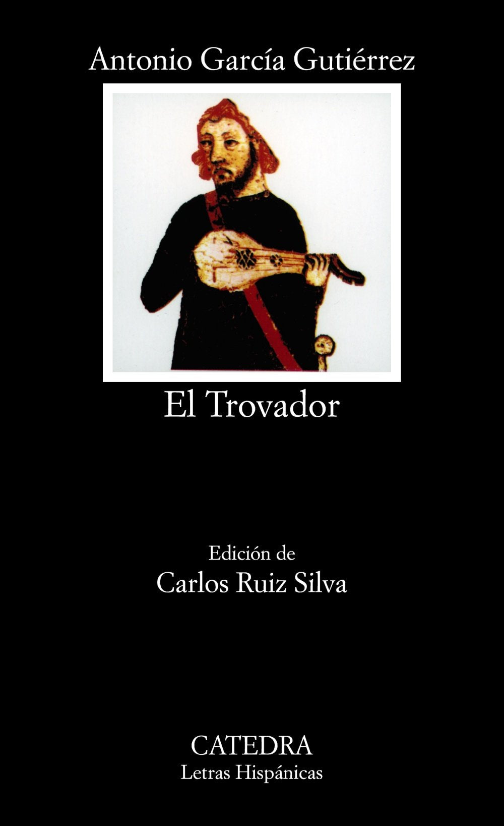 El trovador / The Troubadour 9788437605296