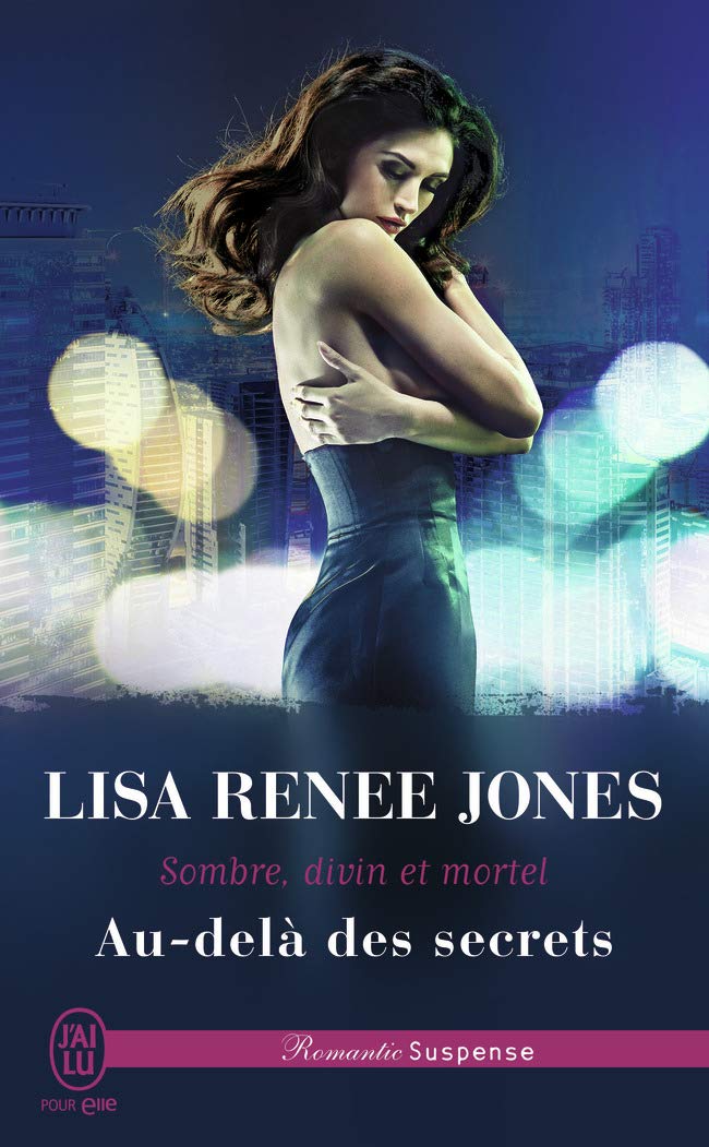 Sombre, divin et mortel, 4 : Au-delà des secrets 9782290085547