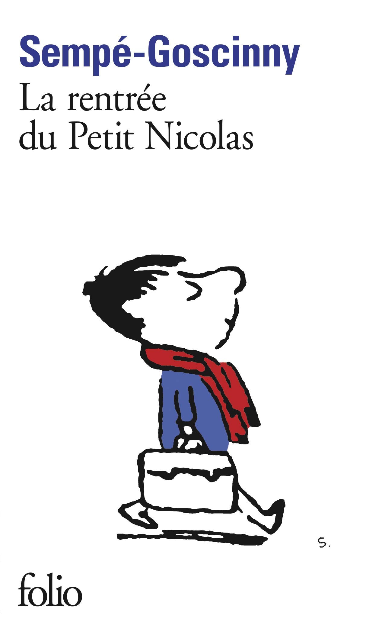 Les histoires inédites du Petit Nicolas, III : La rentrée du Petit Nicolas 9782070442317