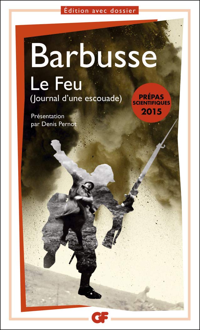 Le Feu: Journal d'une escouade 9782081309906