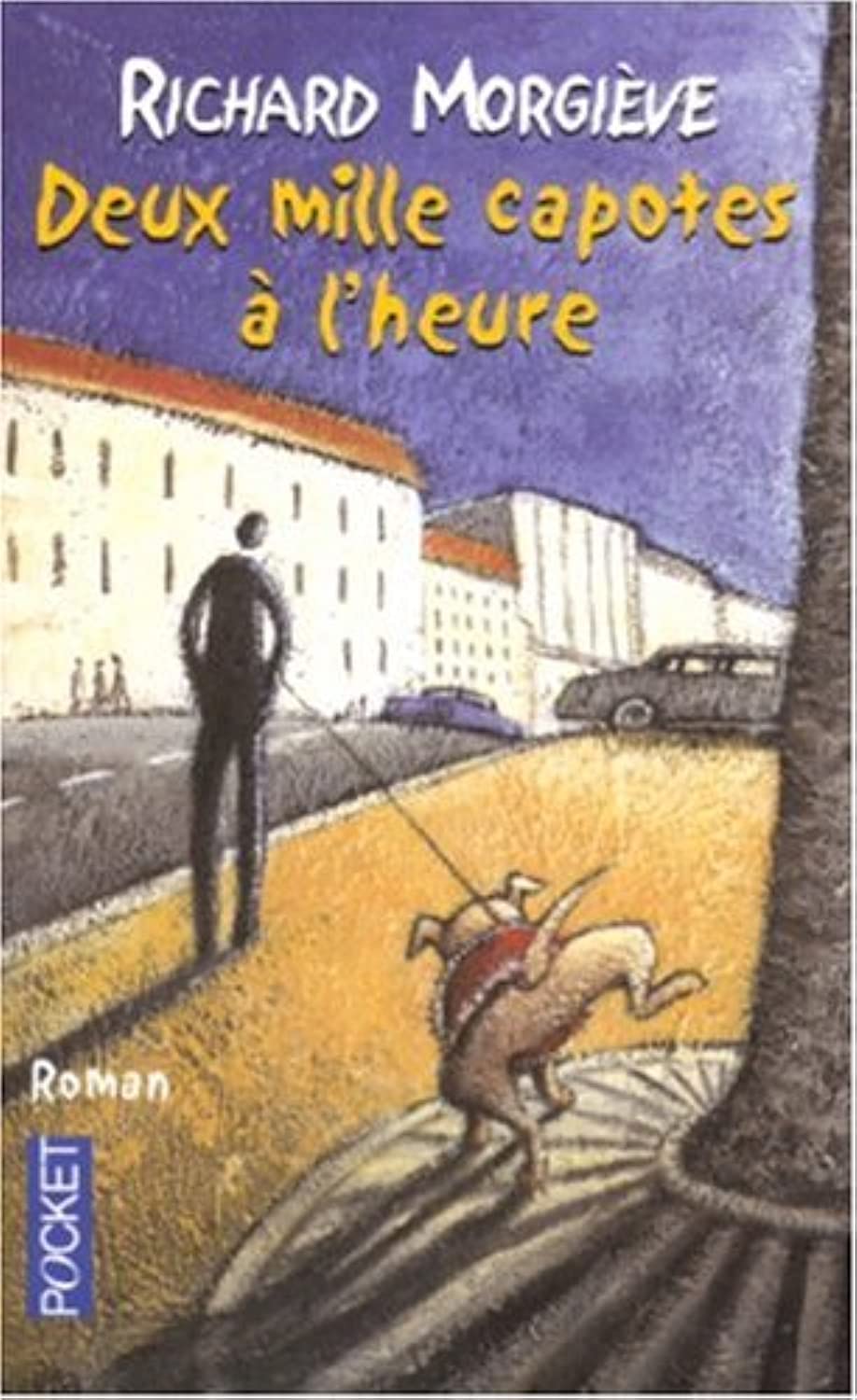 Deux mille capotes à l'heure 9782266123211