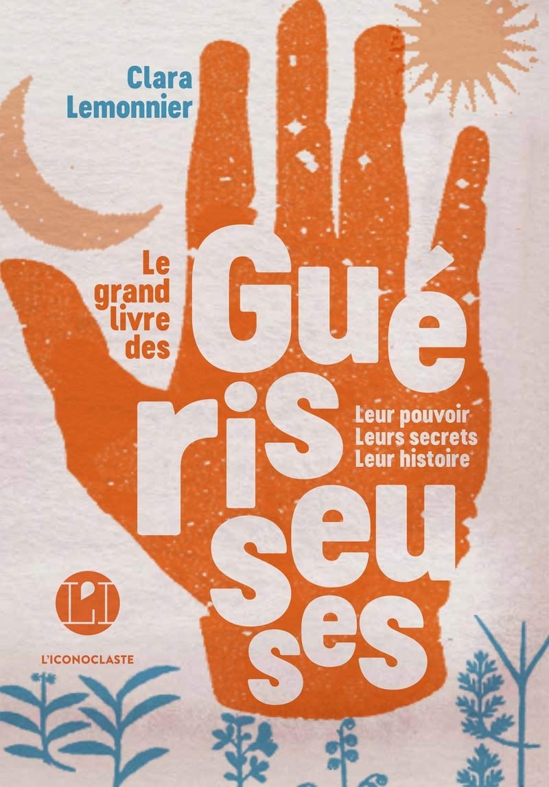 Le Grand Livre des guérisseuses 9782378801649