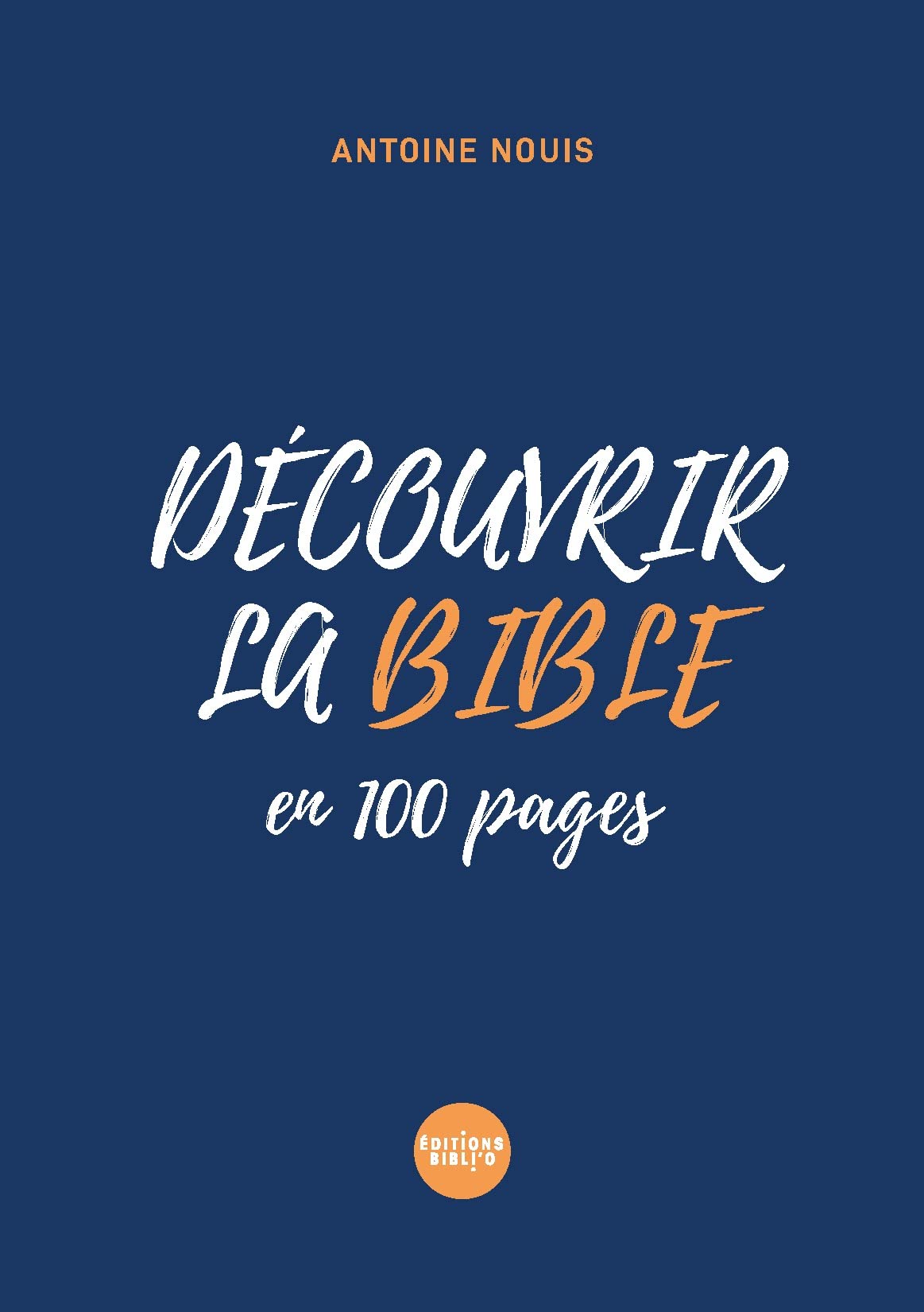 Découvrir la Bible en 100 pages 9782853008167
