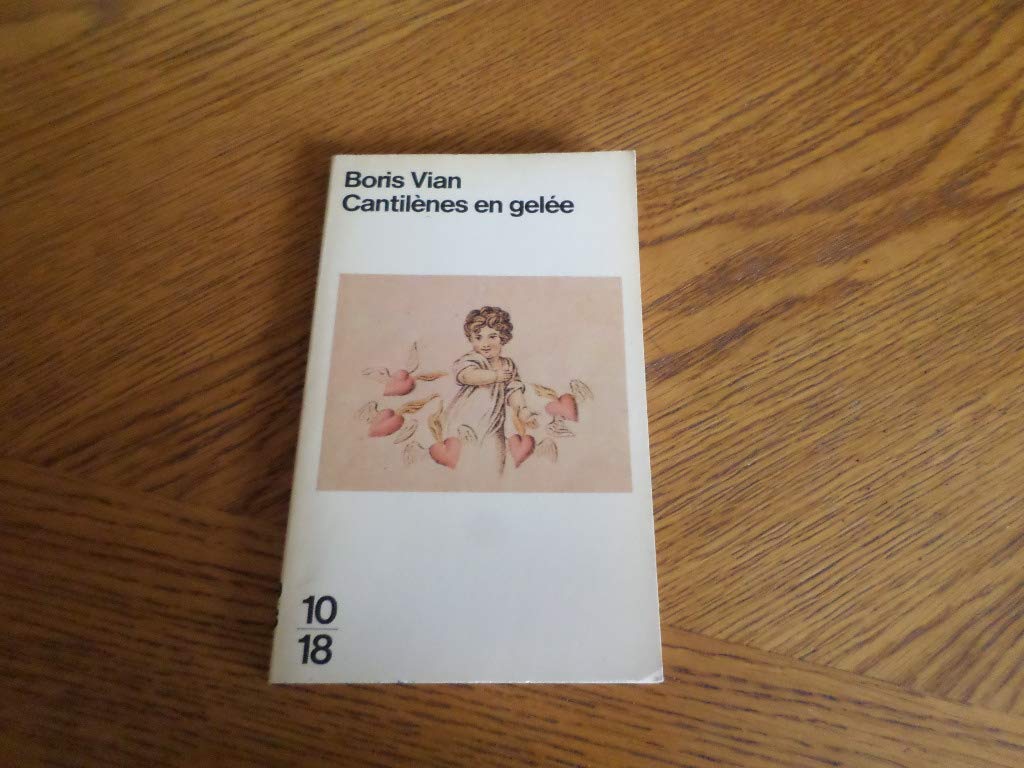 Cantilènes en gelée 9782264009302