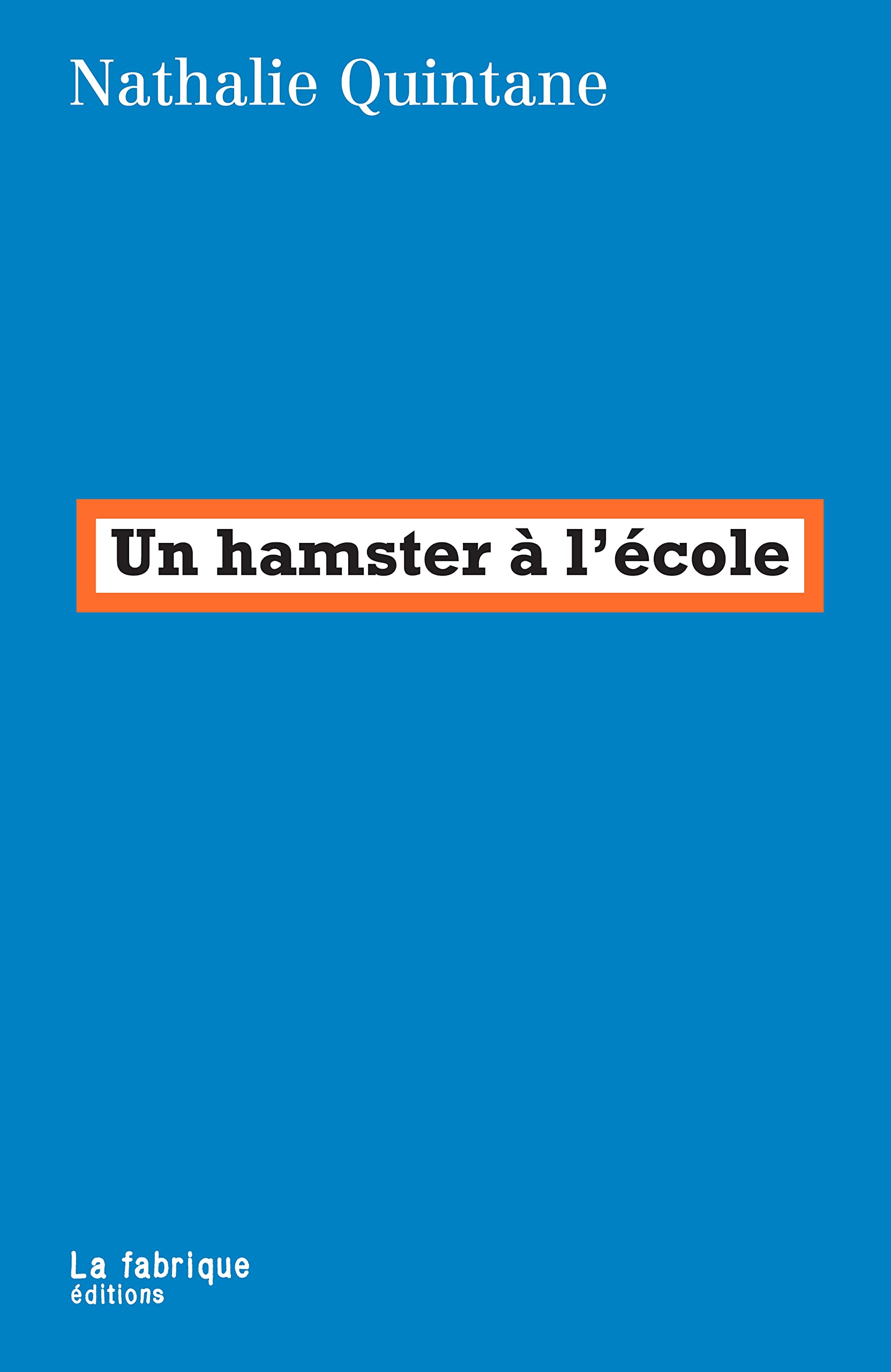 Un hamster à l'école 9782358722094