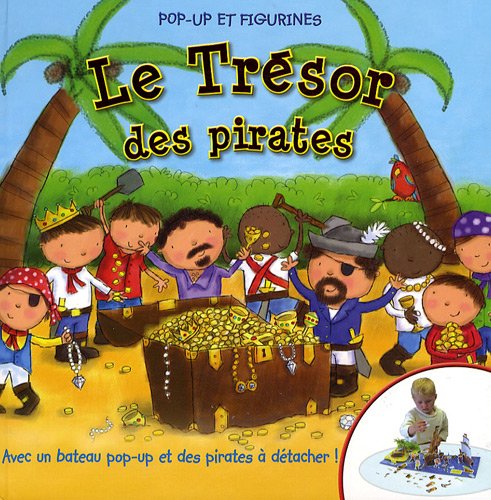 Le Trésor des pirates: Pop-up et figurines 9782753201248