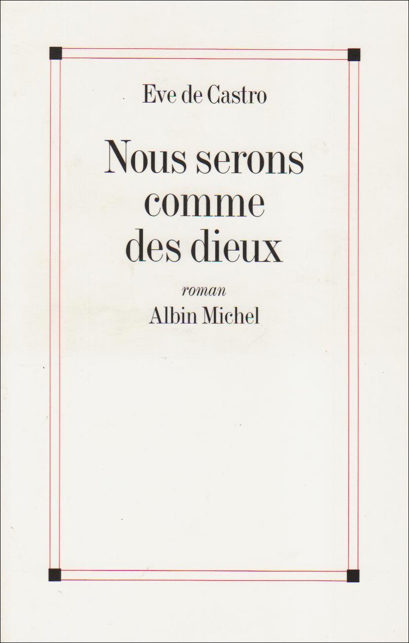 Nous serons comme des dieux 9782226084750