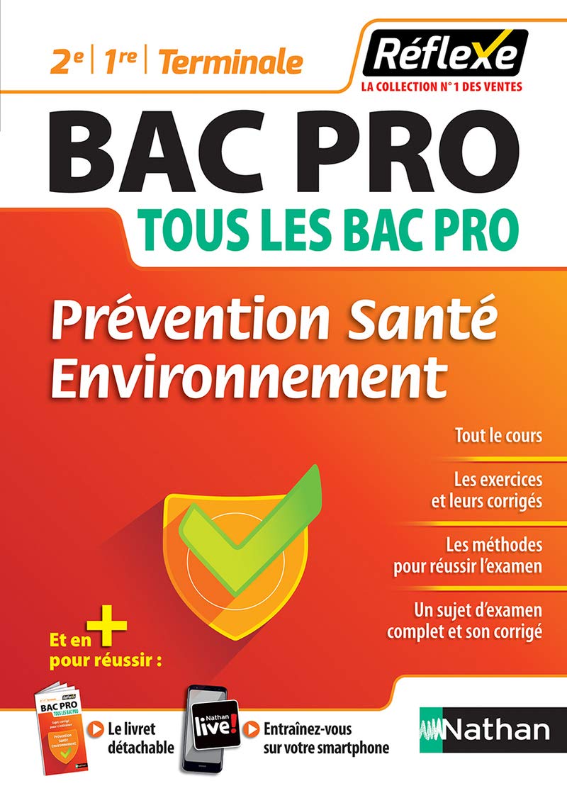 Prévention Santé Environnement - Bac pro (2ème/1ère/Term) - (Guide Réflexe N° 22) 9782091651392