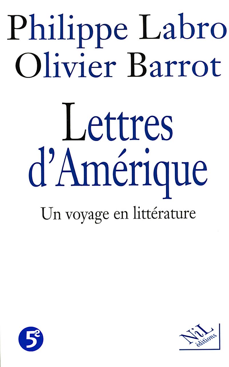Lettres d'Amérique : Un voyage en littérature 9782841111930