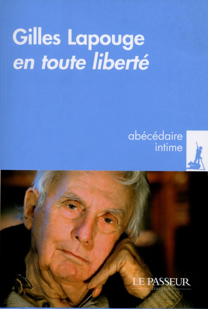 Gilles Lapouge, en toute liberté 9782368903599