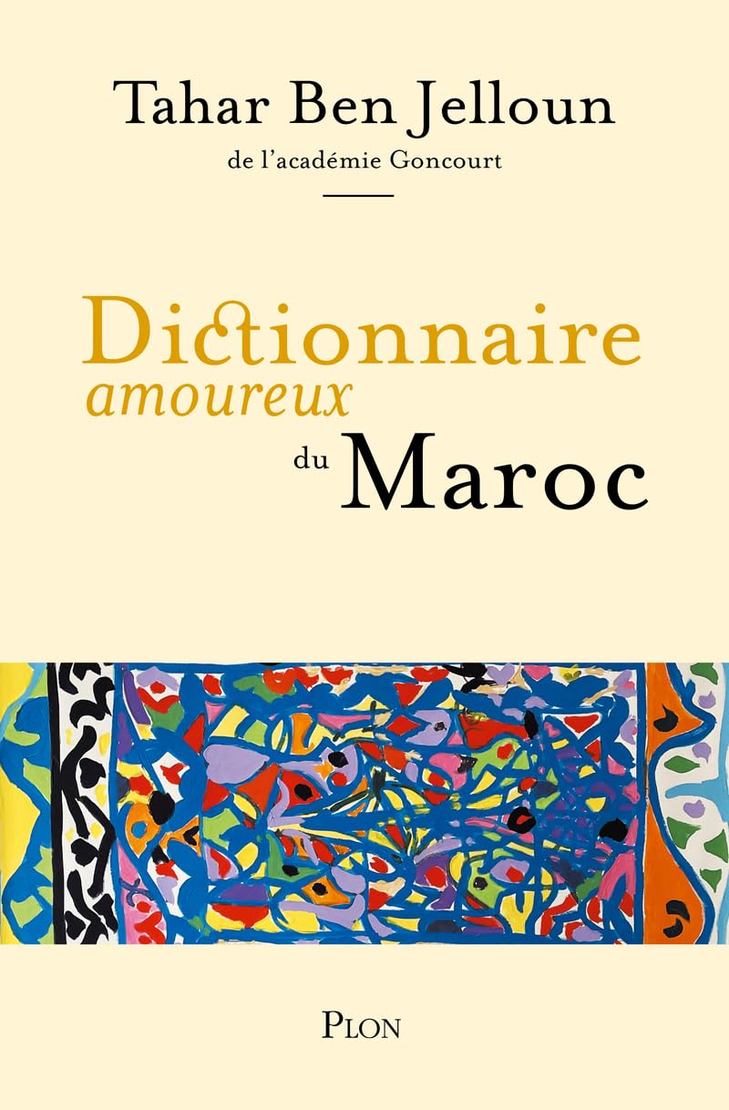 Dictionnaire amoureux du Maroc 9782259308151