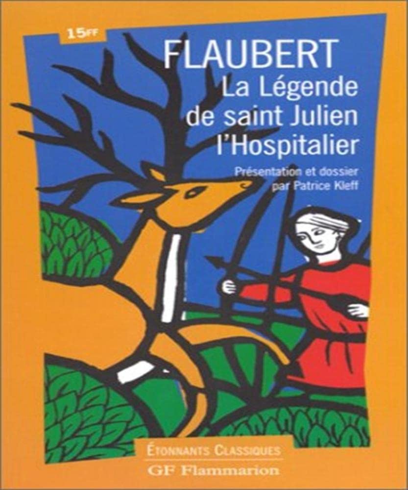 La Légende de Saint Julien l'Hospitalier 9782080721112