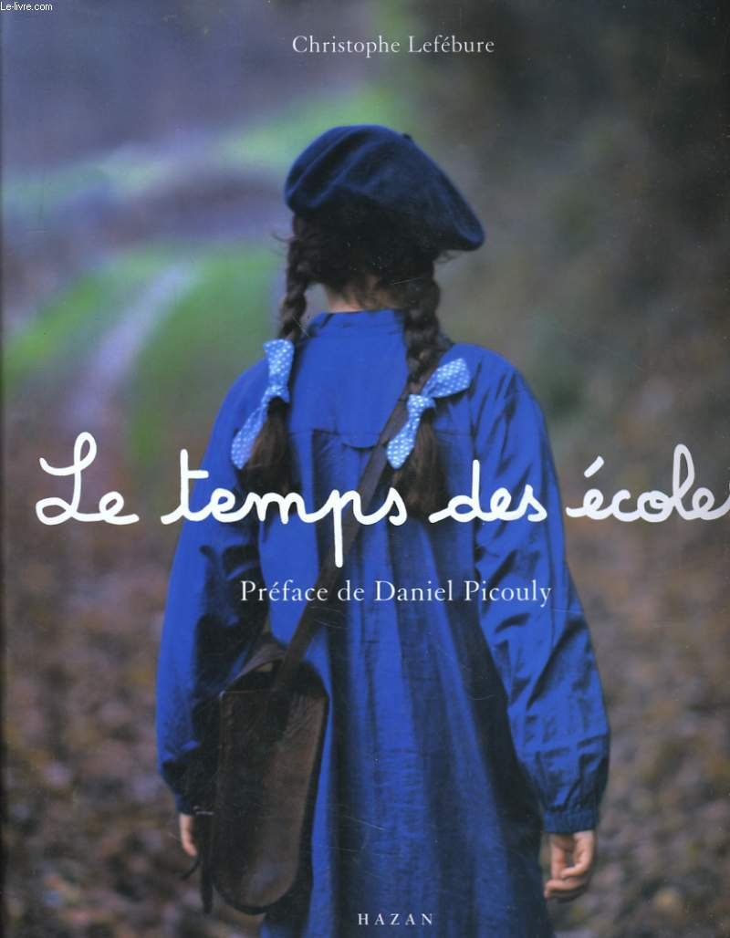 Le temps des écoles 9782850257223