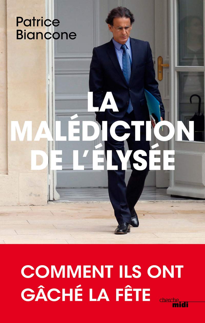 La Malédiction de l'Elysée 9782749155623