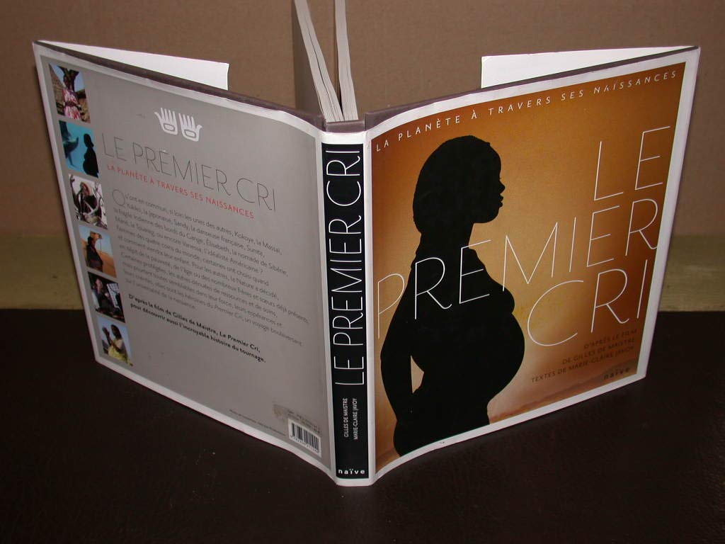 Le Premier Cri: La Planète à travers ses naissances 9782350211244