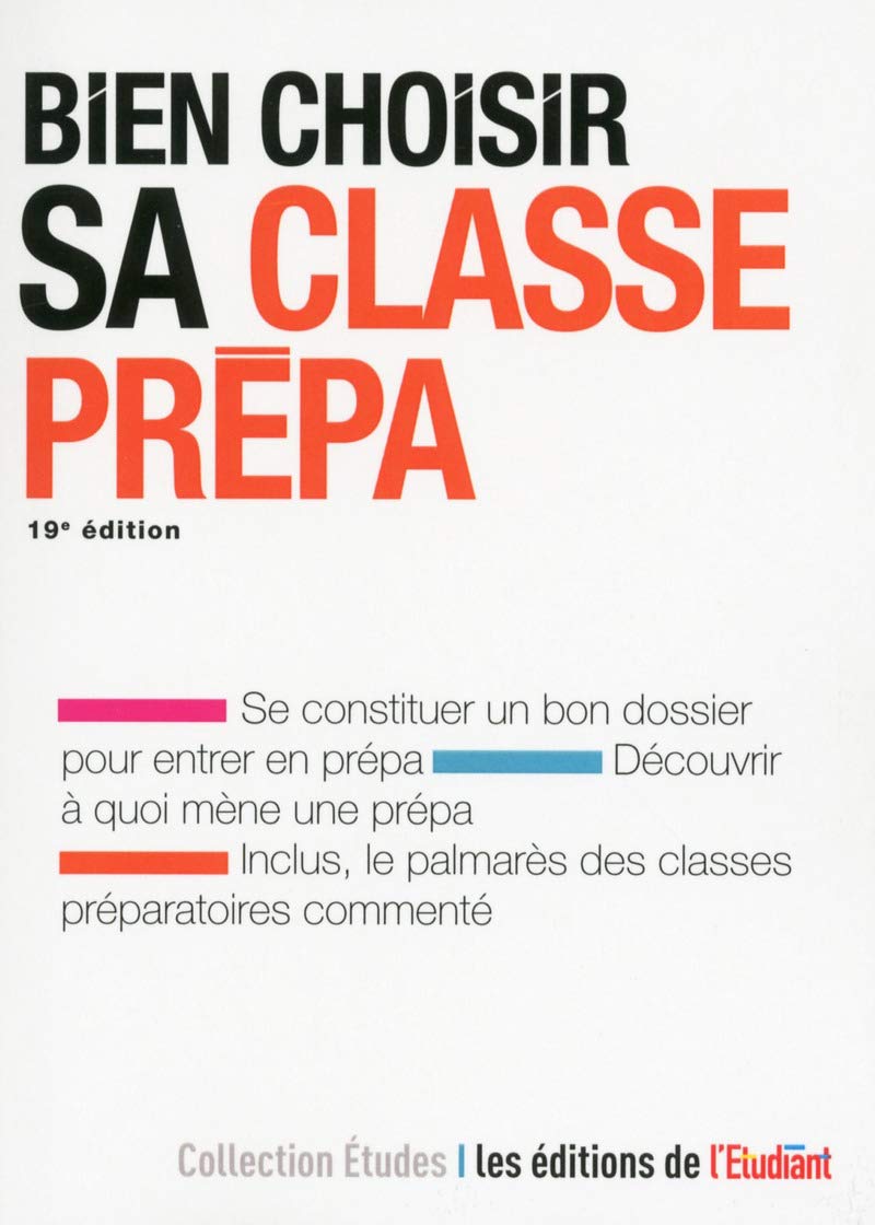Bien choisir sa classe prépa 9782817606101