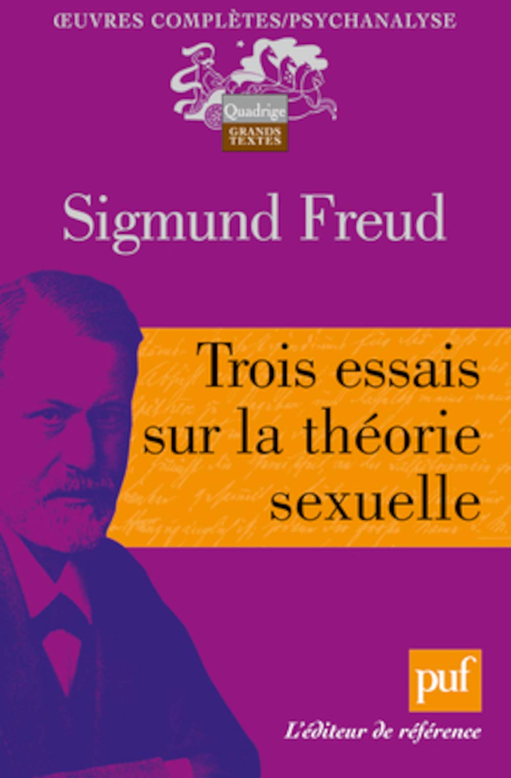 Trois essais sur la théorie sexuelle 9782130579533