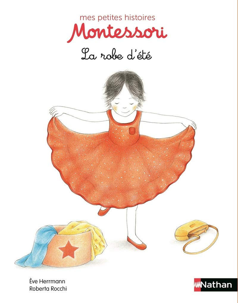 La robe d'été - pédagogie Montessori 9782092565094