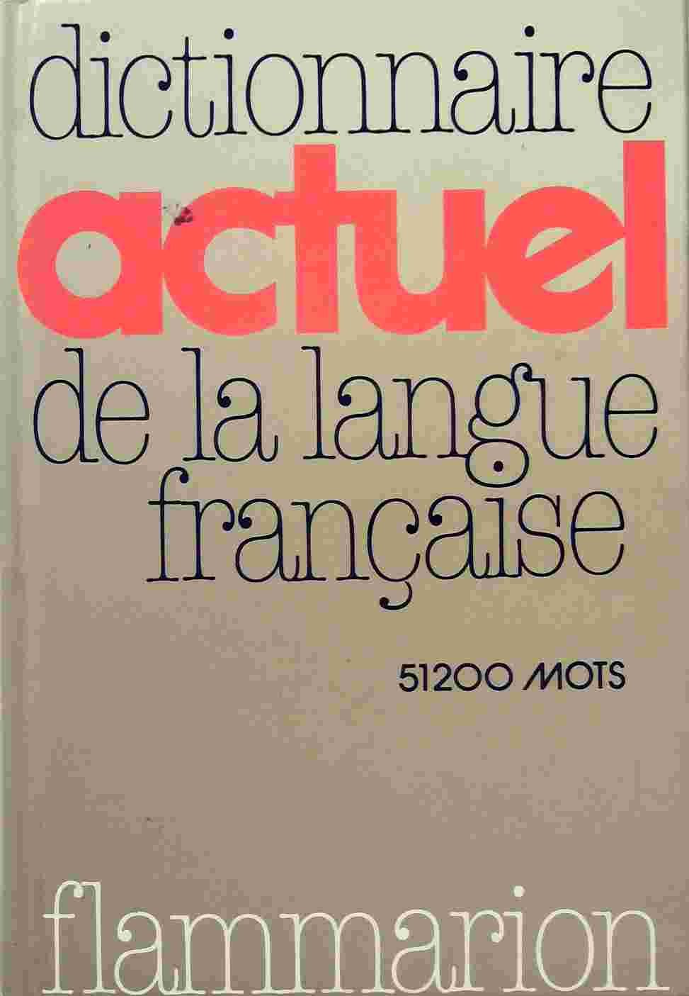 Dictionnaire actuel de la langue française 9782081120020