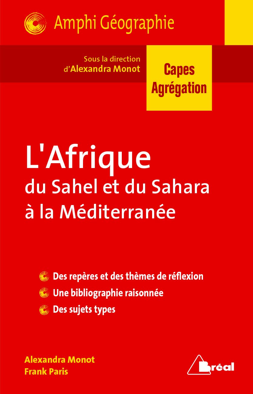 Afrique : Du Sahed et du Sahara à la méditérranée: Des repères et des thèmes de réflexion 9782749537030