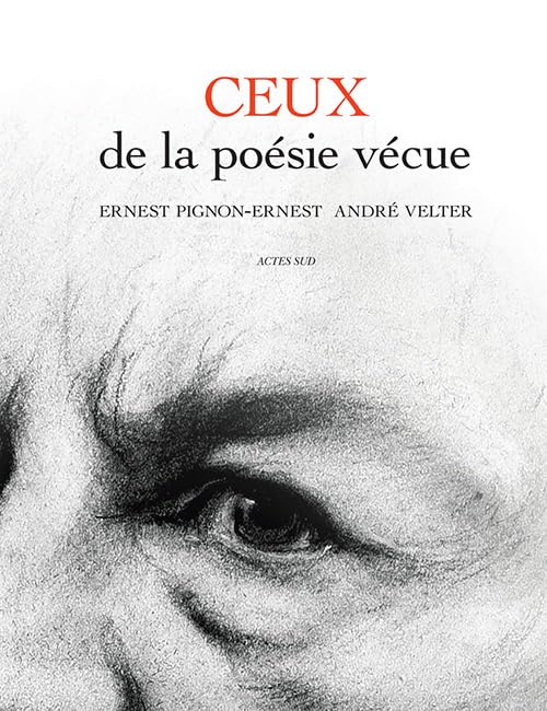 Ceux de la poésie vécue 9782330050535