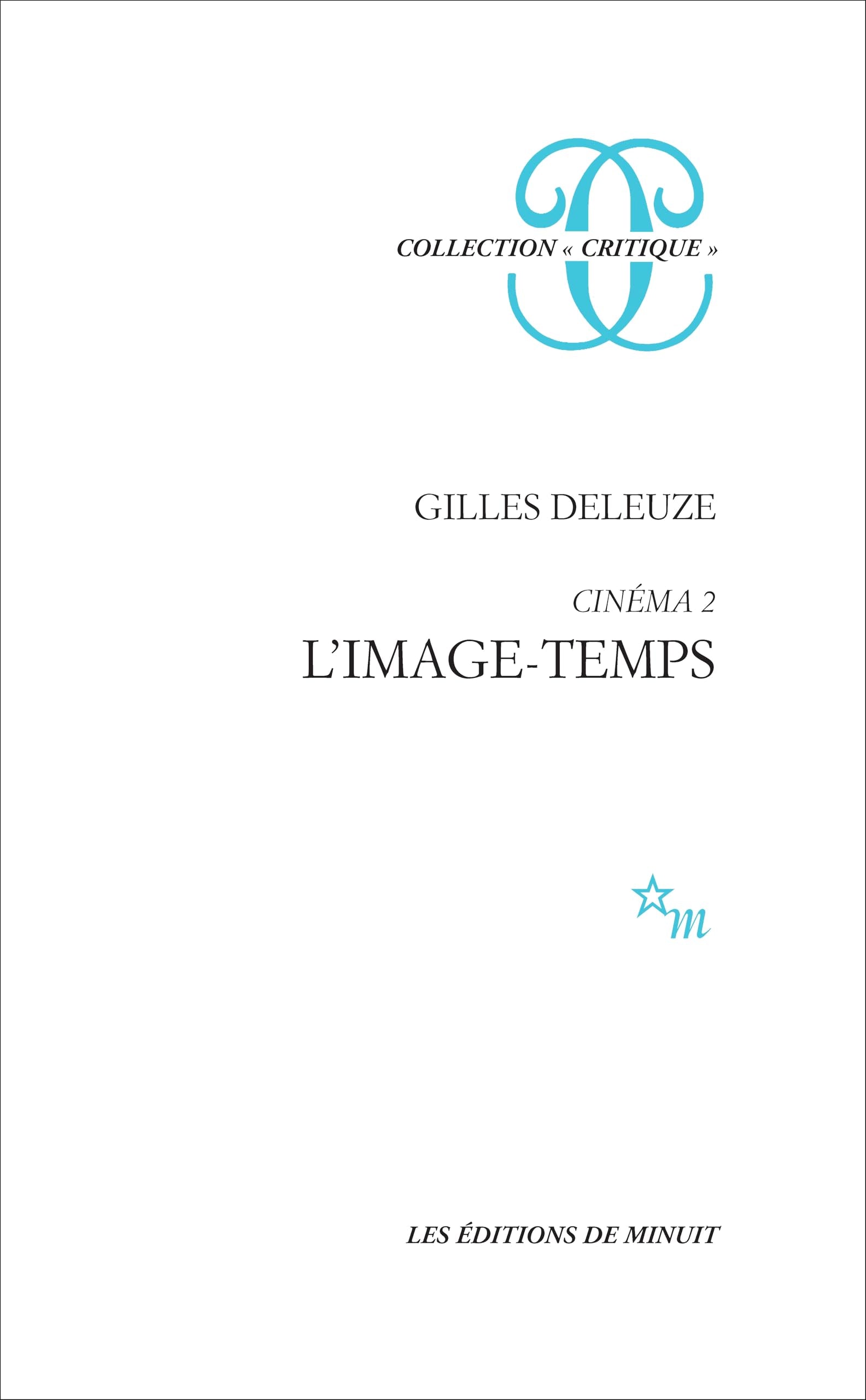 Cinéma, tome 2. L'Image-temps 9782707310477