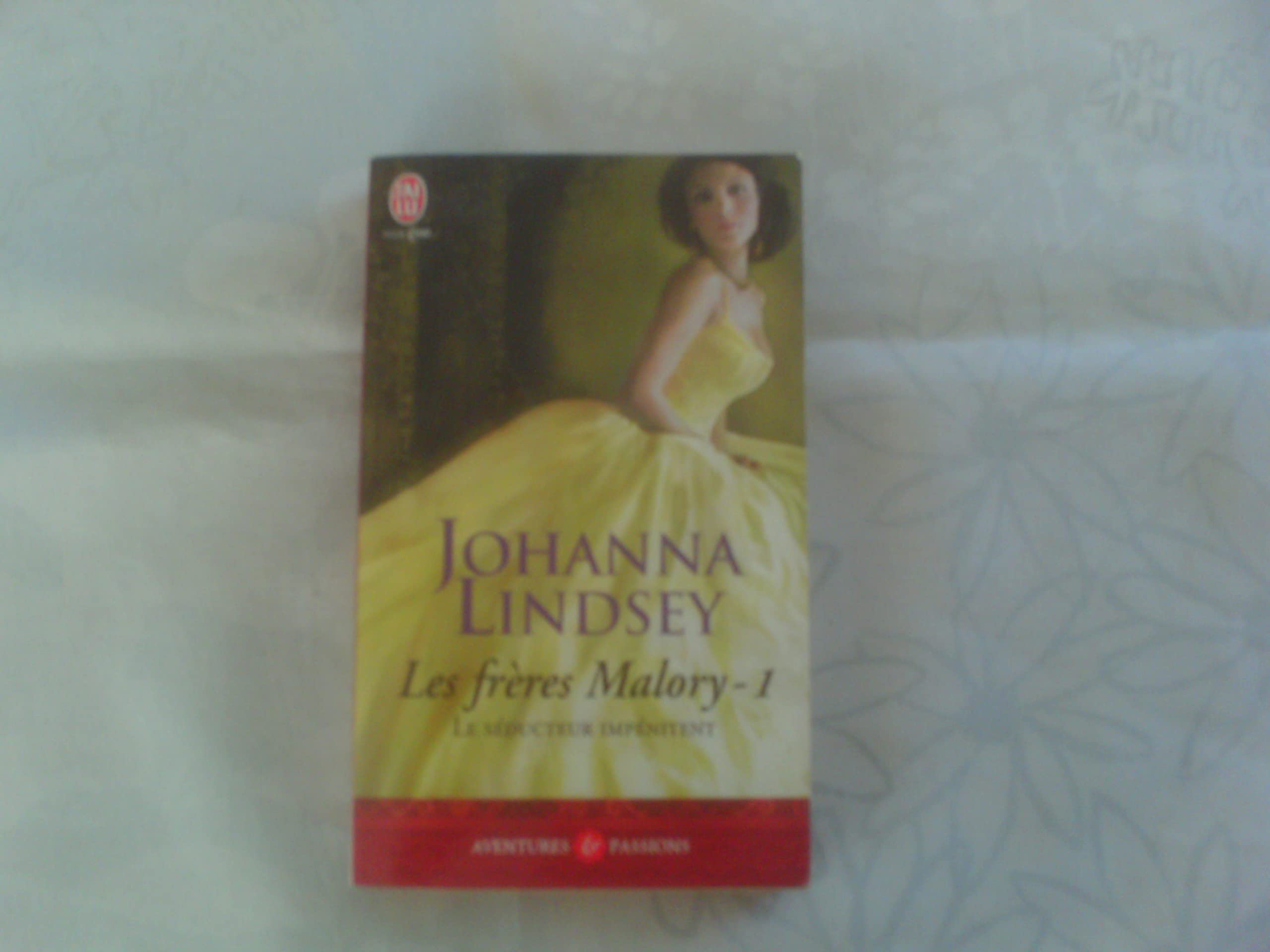 Les Frères Malory, tome 1 : Le séducteur impénitent 9782290342725