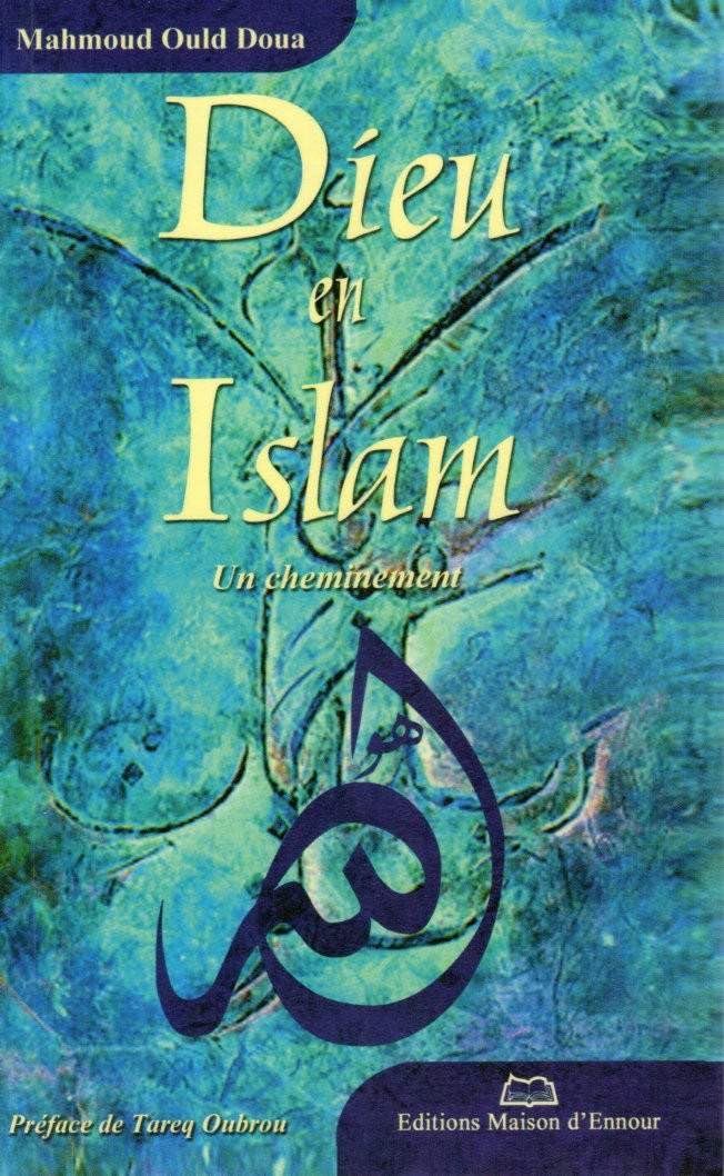 Dieu en Islam 9782910891855