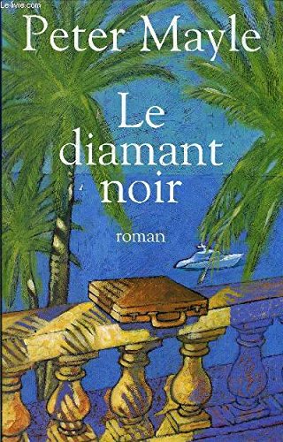 Le diamat noir. Roman traduit de l'anglais. 9782702832707