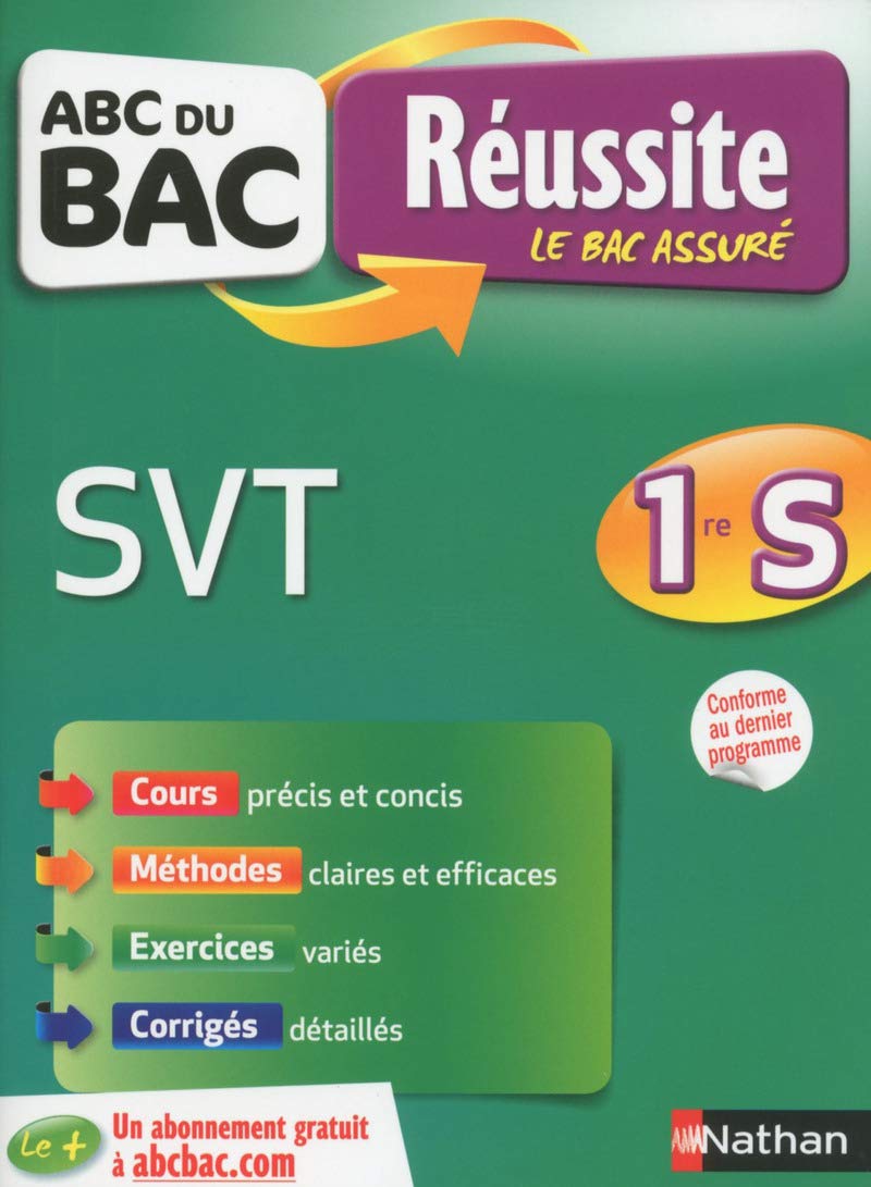 ABC du BAC Réussite SVT 1re S - Ancien programme 9782091894218