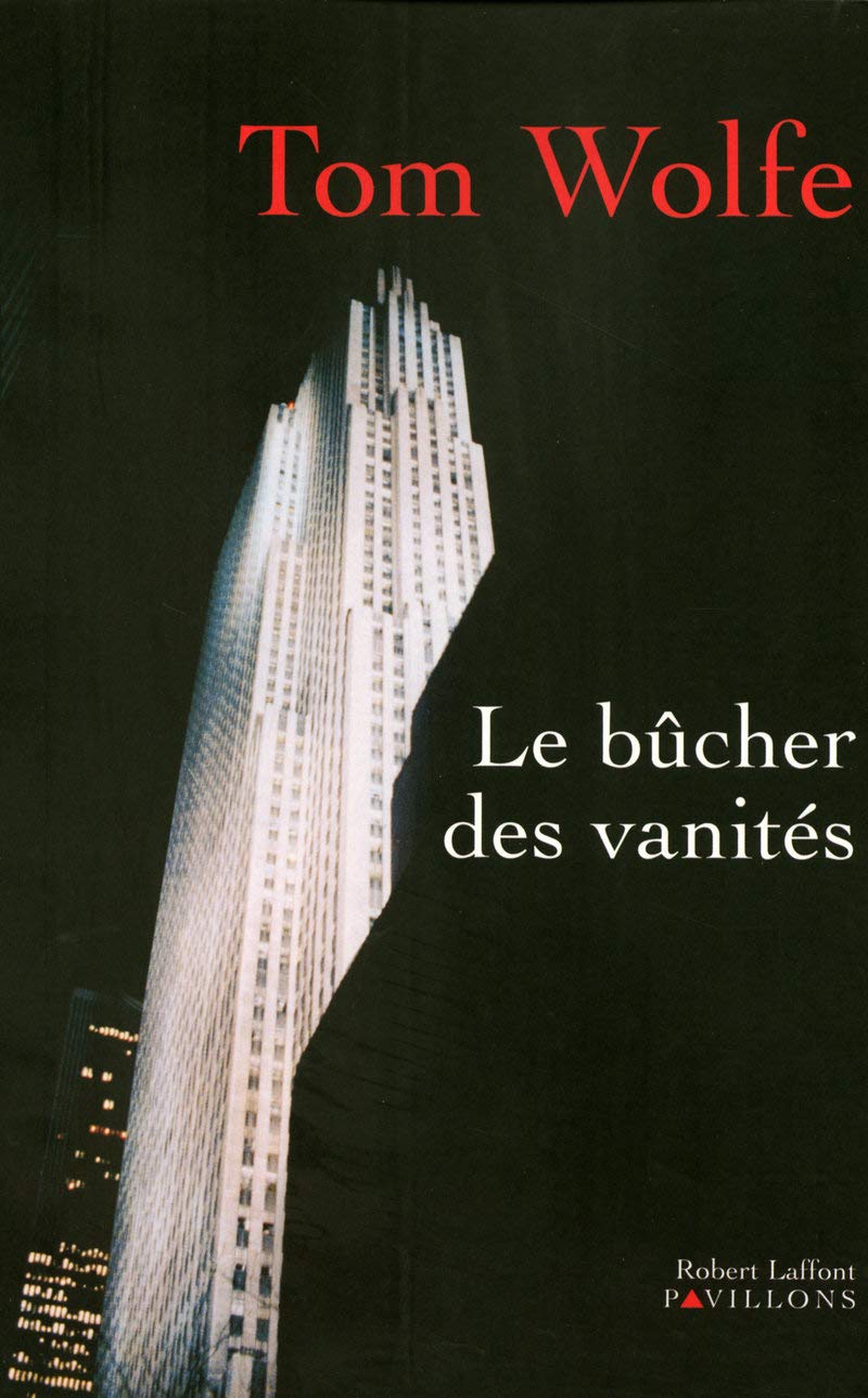Le bûcher des vanités - NE 9782221108369