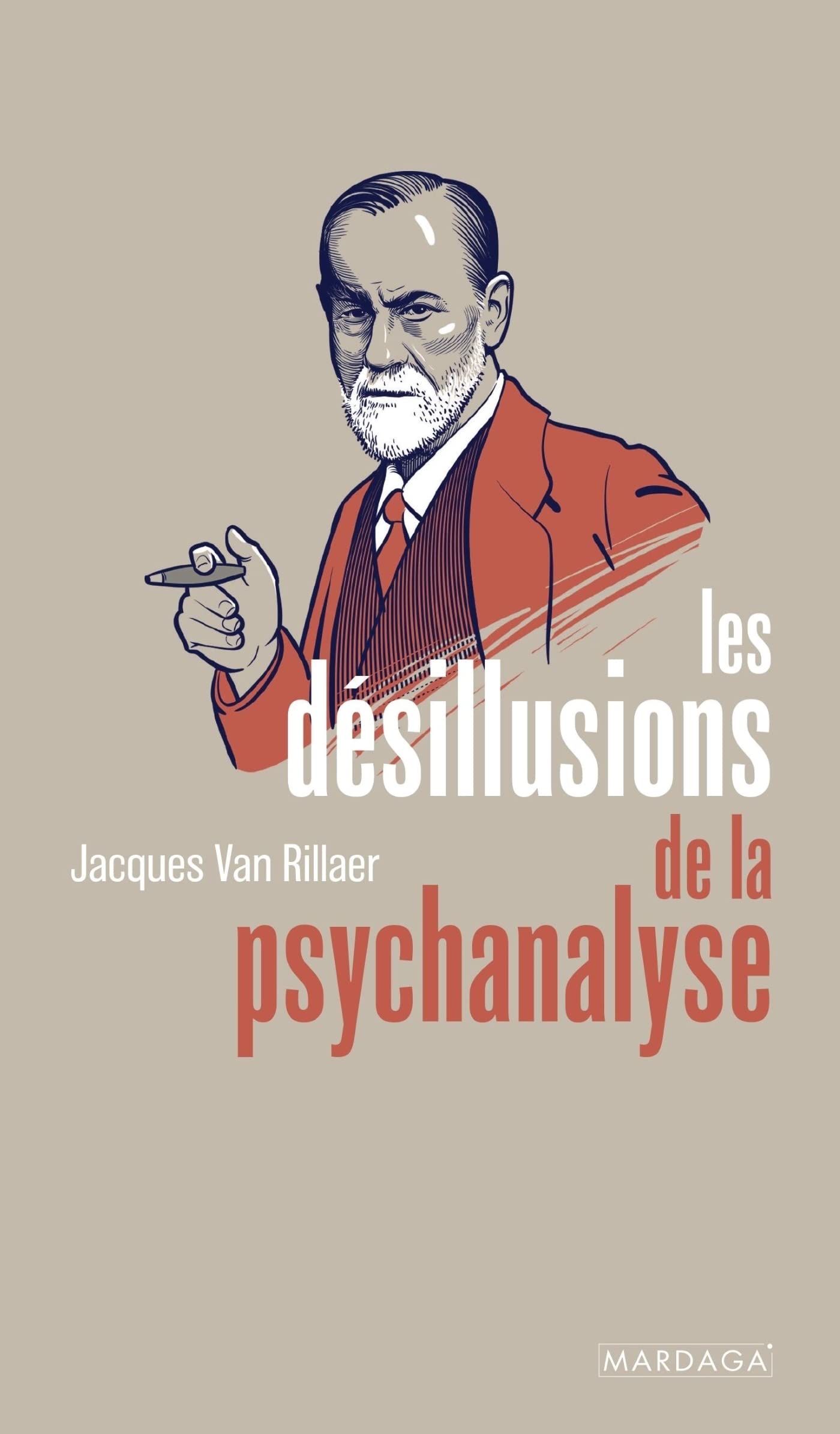 Les désillusions de la psychanalyse 9782804709914