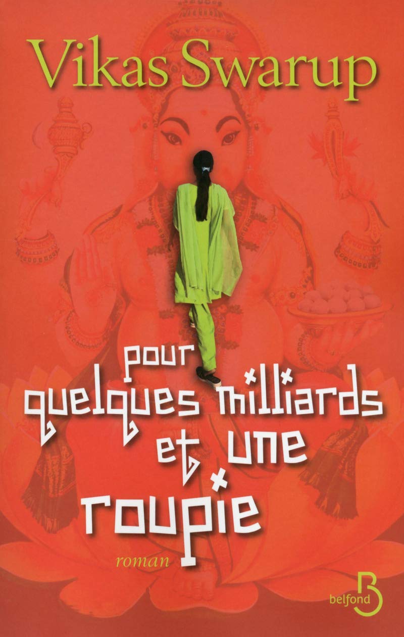 Pour quelques milliards et une roupie 9782714454171