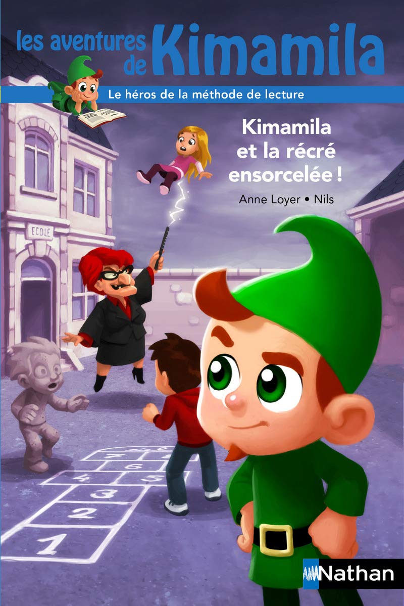 Kimamila et la récré ensorcelée ! (07) 9782092553831