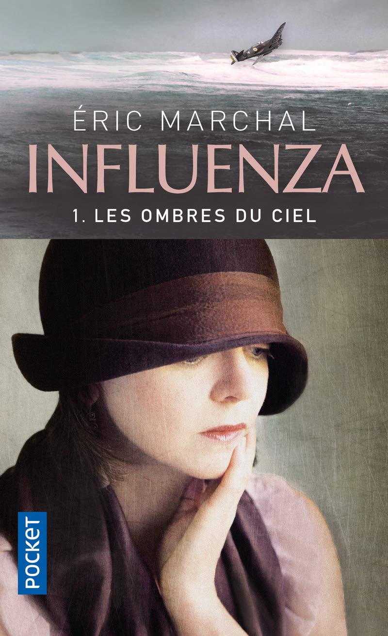 Influenza: Les ombres du ciel (1) 9782266203074