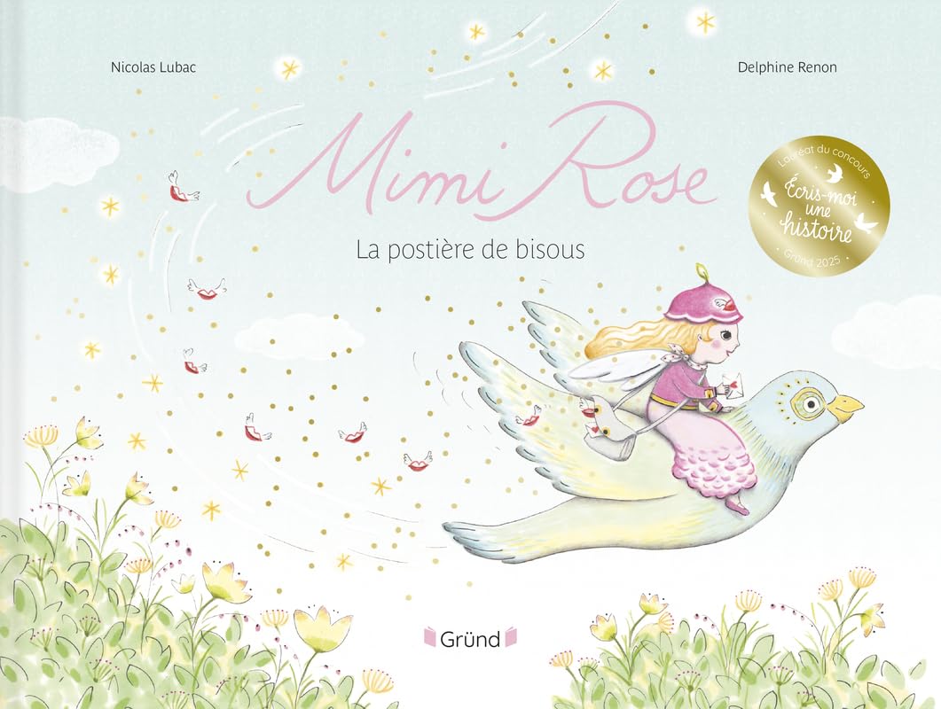 Mimi Rose, la postière de bisous – Album jeunesse – Dès 3 ans 9782324037672