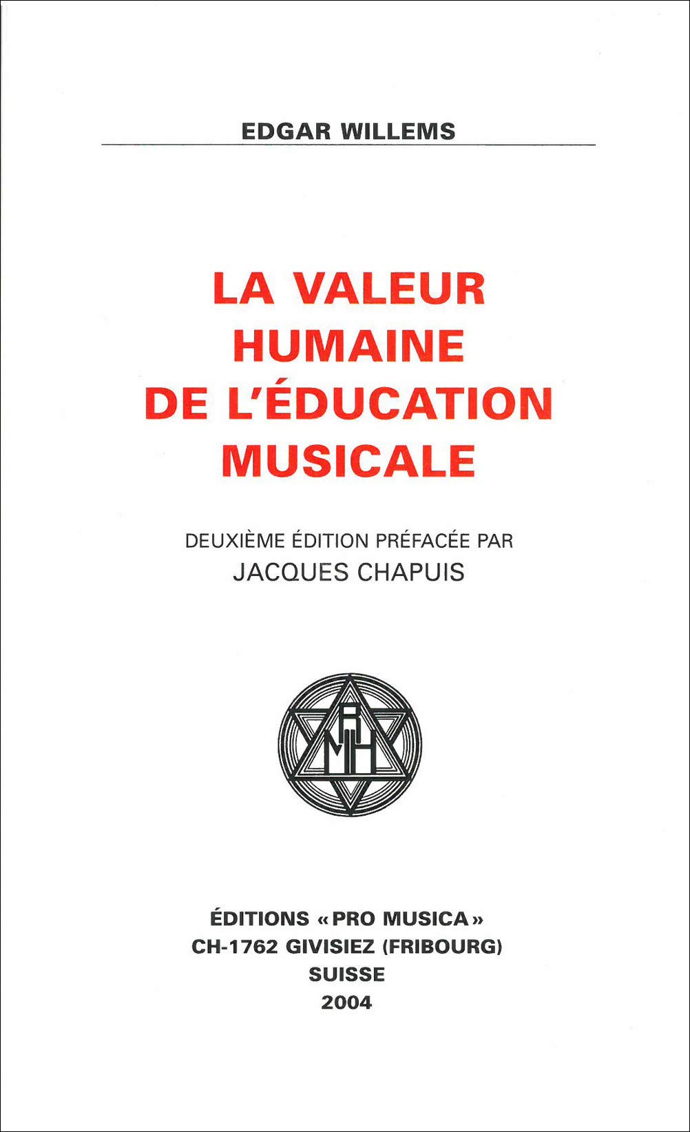 La valeur humaine de l'éducation musicale 9782940480234