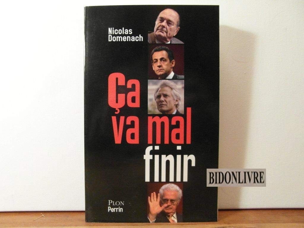 CA VA MAL FINIR 9782259200349