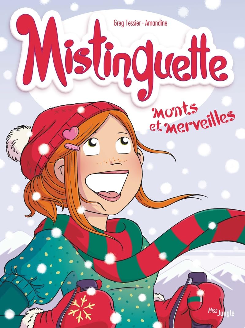 Mistinguette - Collector Noël - Tome 4 Monts et merveilles 9782822235945