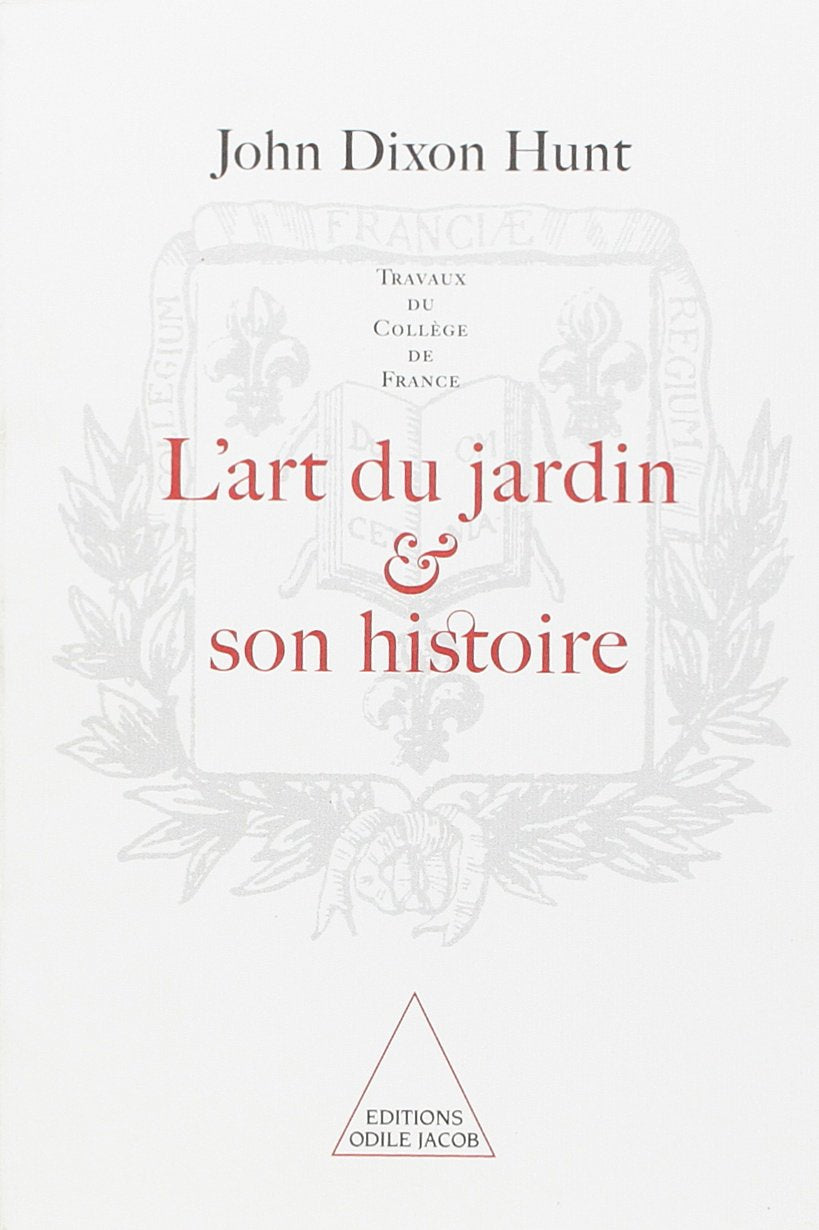 L'Art du jardin et son histoire 9782738104243