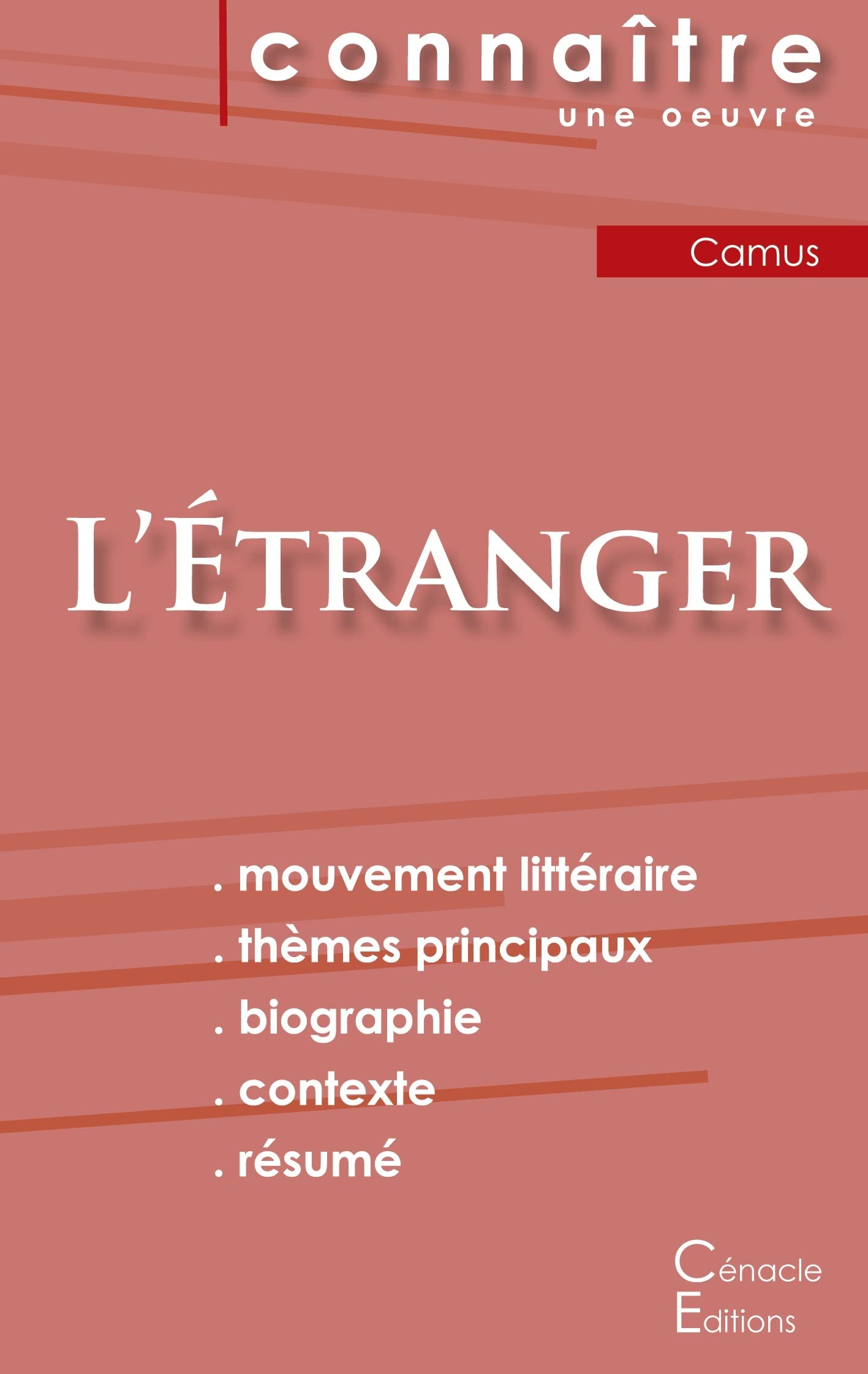 Fiche de lecture L'Étranger de Albert Camus (analyse littéraire de référence et résumé complet) 9782367885124