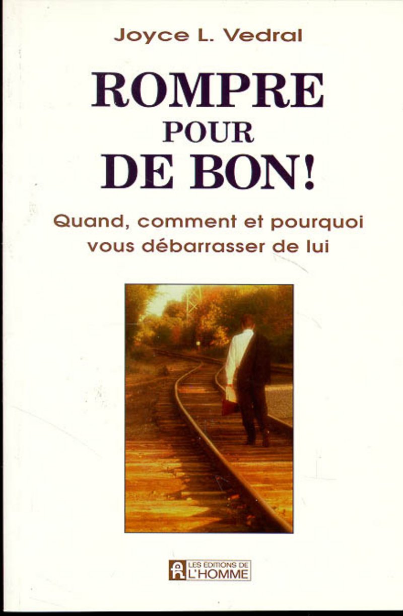 ROMPRE POUR DE BON 9782761911207